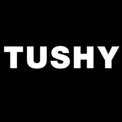 tushy anal|tushy